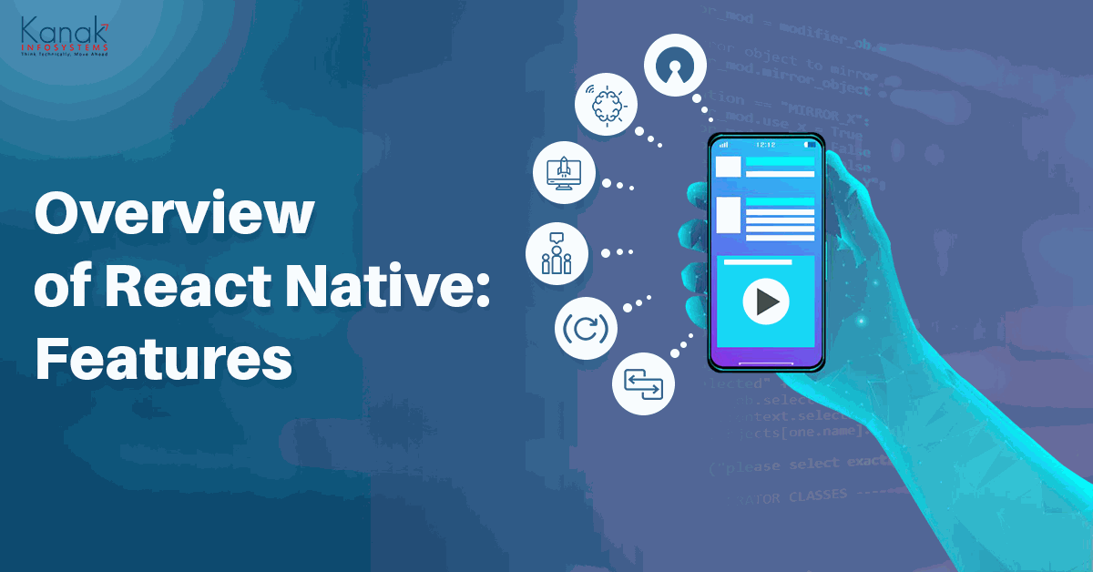 Overview of React Native: Features