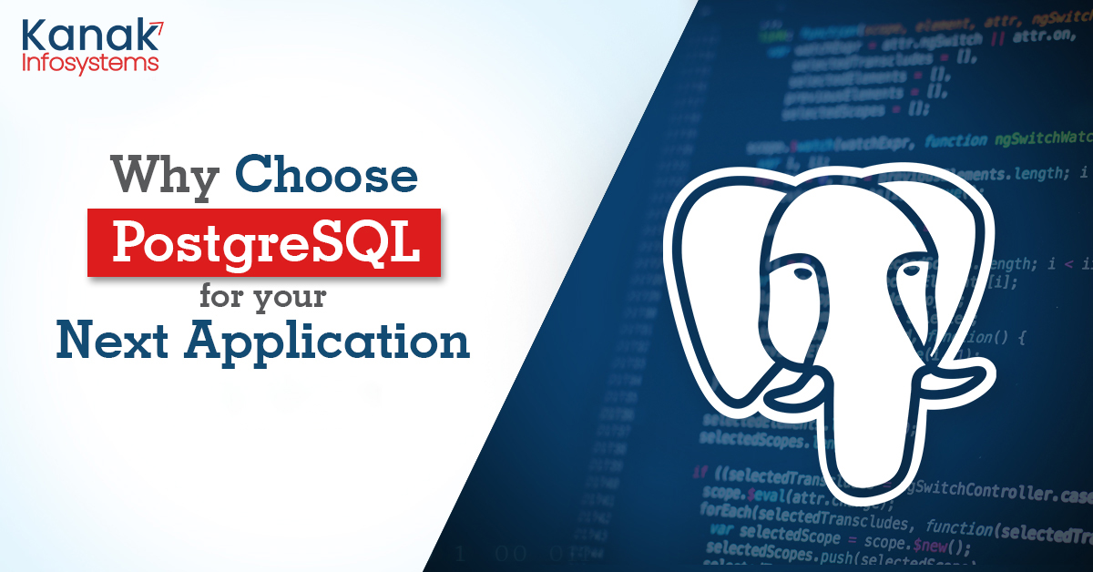 Why Choose PostgreSQL for your Next Application in 2023