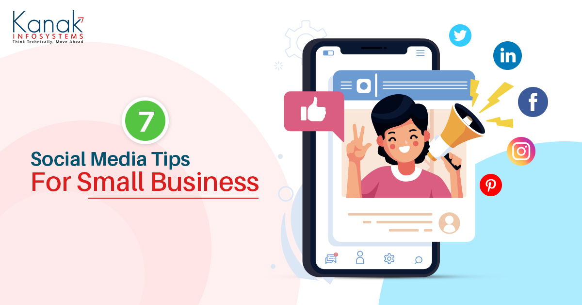 Top 7 Social Media Tips For Small Business