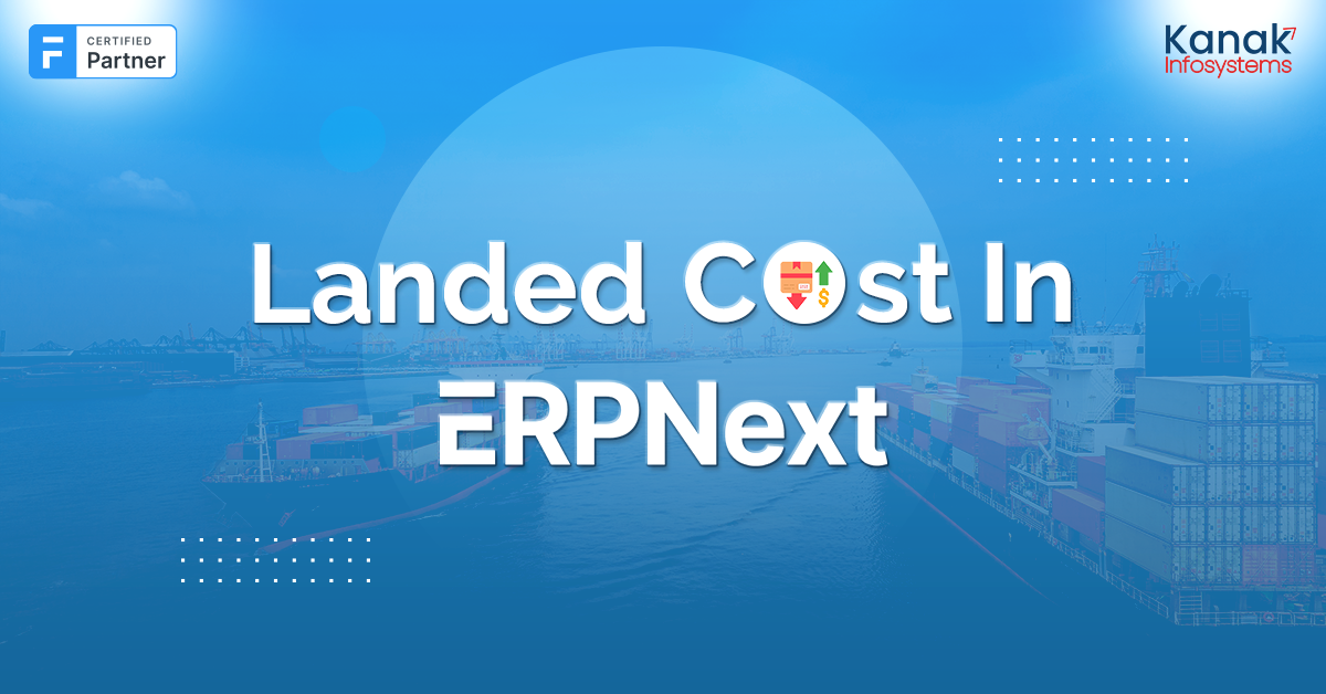 Landed Cost In ERPNext